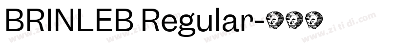 BRINLEB Regular字体转换